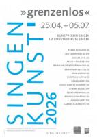 SINGENKUNST 2026 »grenzenlos«