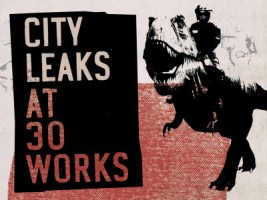 CityLeaks @ 30works