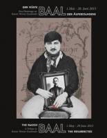 Der wüste BAAL der Auferstandene – Eine Hommage an Rainer Werner Fassbinder