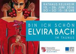 Elvira Bach - Bin ich schön