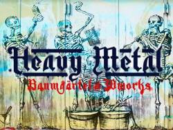 Heavy Metal @ 30works