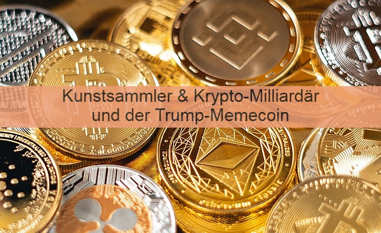 Kunstsammler und Krypto-Milliardär Justin Sun kauft Trump-Memecoins