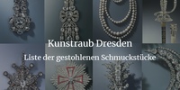 Kunstraub Dresden - diese Schmuckstücke wurden gestohlen